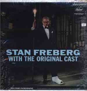 Stan Freberg - With The Original Cast