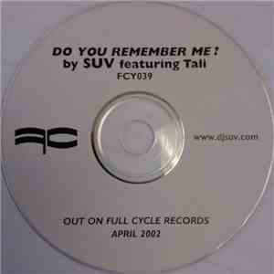 Suv - Do You Remember Me?