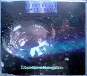 Terrorcore Anarchist - Astrologic