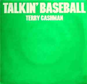 Terry Cashman - Talkin'  Baseball (Baseball And The O's) Baltimore Orioles  ...