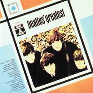 The Beatles - Beatles Greatest