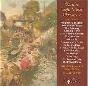 The New London Orchestra, Ronald Corp - British Light Music Classics - 2