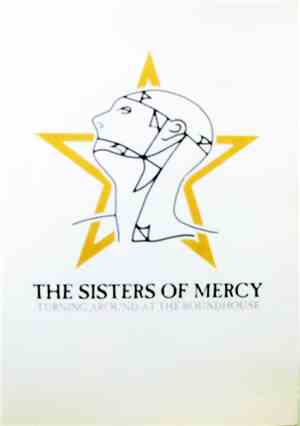 The Sisters Of Mercy - Turning Around at the Roundhouse