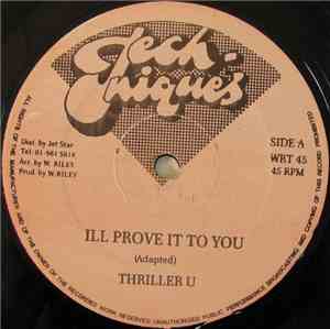 Thriller U - Ill Prove It To You