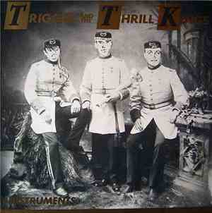 Trigger And The Thrill Kings / Plus Instruments - Untitled