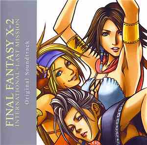 Various - Final Fantasy X-2 International + Last Mission Original Soundtrac ...