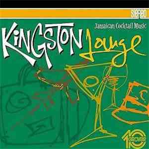 Various - Kingston Lounge - Cocktail Music Jamaican Style