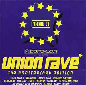 Various - Union Rave - The Anniversary Edition