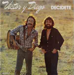 Víctor Y Diego - Decídete