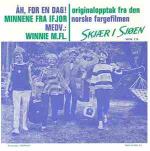 Winnie  - Åh, For En Dag! / Minnene Fra Ifjor