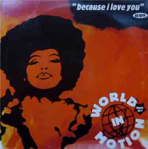 World In Motion - Because I Love You (The Postman Song)