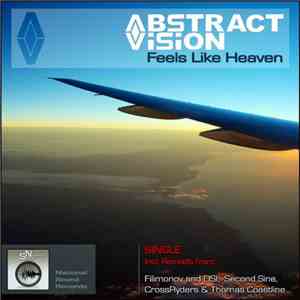 Abstract Vision - Feels Like Heaven
