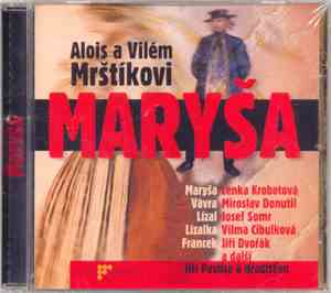 Alois A Vilém Mrštíkovi - Maryša
