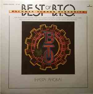 Bachman-Turner Overdrive - Best Of B.T.O. (Hasta Ahora )