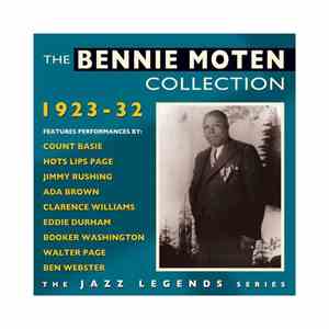 Bennie Moten - The Bennie Moten Collection 1923-32