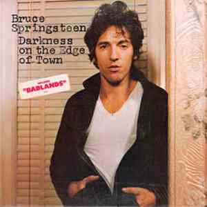Bruce Springsteen - Darkness On The Edge Of Town