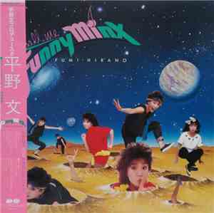 平野文 - Call Me Funny Minx