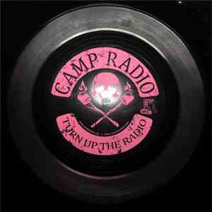 Camp Radio - Turn Up The Radio
