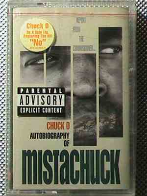 Chuck D - Autobiography Of Mistachuck