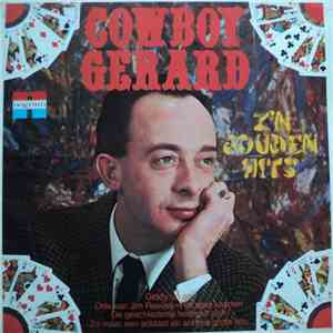 Cowboy Gerard - Z'n Gouden Hits