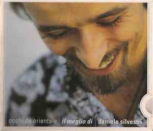 Daniele Silvestri - Occhi Da Orientale - Il Meglio Di