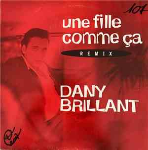 dany brillant - Une fille comme ça (Remix)