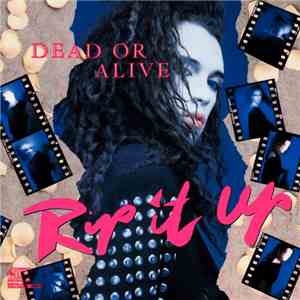 Dead Or Alive - Rip It Up