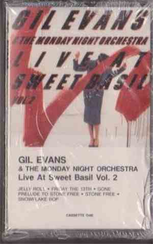 Gil Evans & The Monday Night Orchestra - Live At Sweet Basil Vol.2