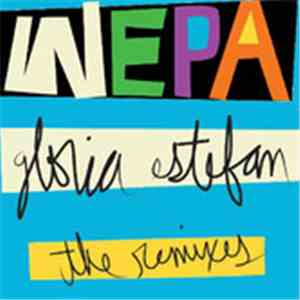 Gloria Estefan - Wepa (The Remixes)