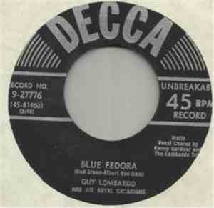 Guy Lombardo And His Royal Canadians - Blue Fedora / Laura Lee
