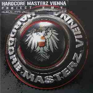 Hardcore Masterz Vienna - Project H.M.V.