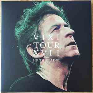 Hubert Félix Thiéfaine - Vixi Tour XVII