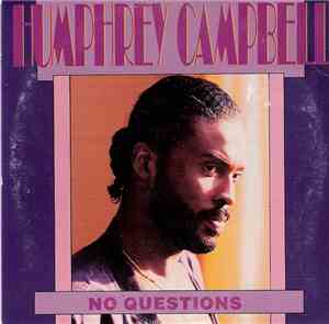 Humphrey Campbell - No Questions