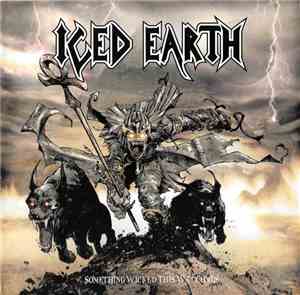 Iced Earth - Something Wicked This Way Comes
