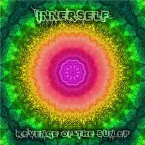 InnerSelf  - Revenge Of The Sun EP