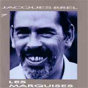 Jacques Brel - Les Marquises