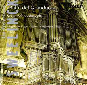 Jan Pieterszoon Sweelinck, Serge Schoonbroodt - »Ballo Del Granduca«