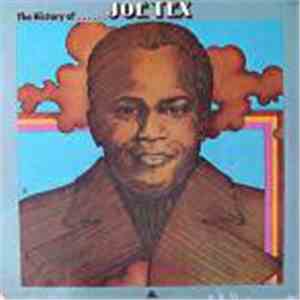 Joe Tex - The History Of Joe Tex