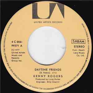 Kenny Rogers - Daytime Friends / We Don't Make Love Anymore