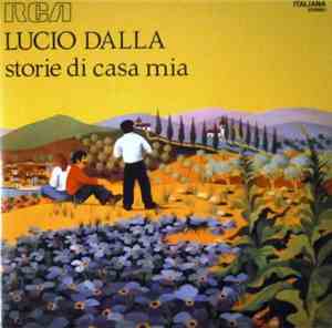 Lucio Dalla - Storie Di Casa Mia