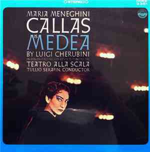 Luigi Cherubini, Maria Meneghini Callas In Collaborazione Con Lente Autonom ...