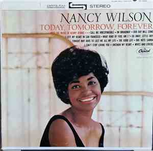 Nancy Wilson - Today, Tomorrow, Forever