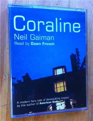 Neil Gaiman read by Dawn French - Coraline