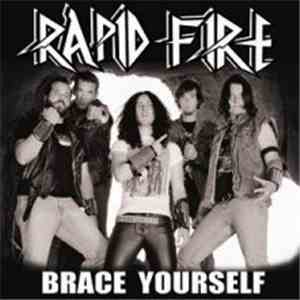 Rapid Fire - Brace Yourself