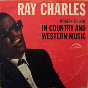 Ray Charles - Modern Sounds In Country And Western Music