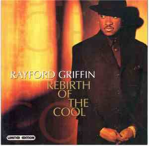 Rayford Griffin - Rebirth Of The Cool