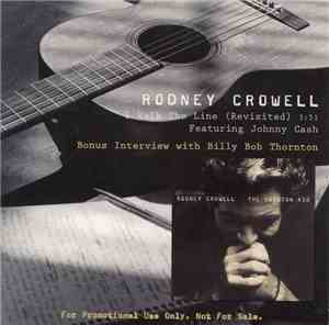 Rodney Crowell - I Walk The Line (Revisited)