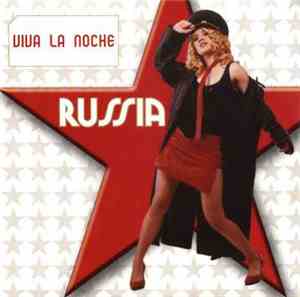 Russia - Viva La Noche