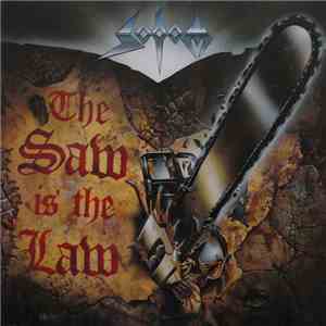 Sodom - The Saw Is The Law