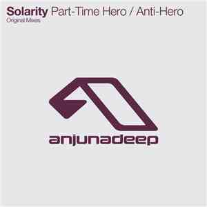 Solarity - Part-Time Hero / Anti-Hero